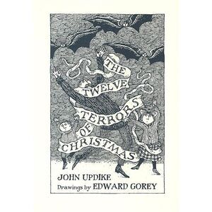 12 Terrors of Christmas -- John Updike